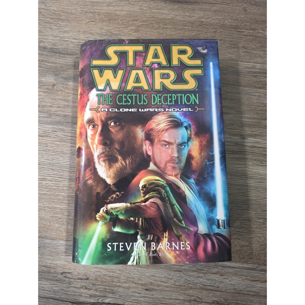 Star Wars The Cestus Deception, Clone Wars, Steven Barnes 1st Ed PR (HCDJ) Book